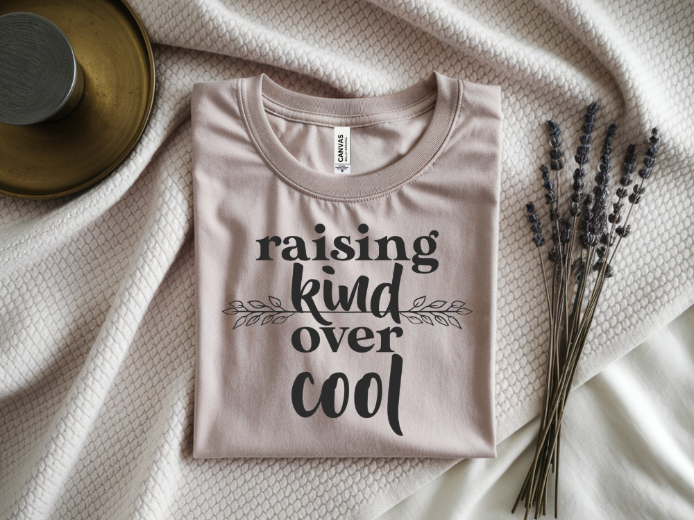 Raising Kind Over Cool