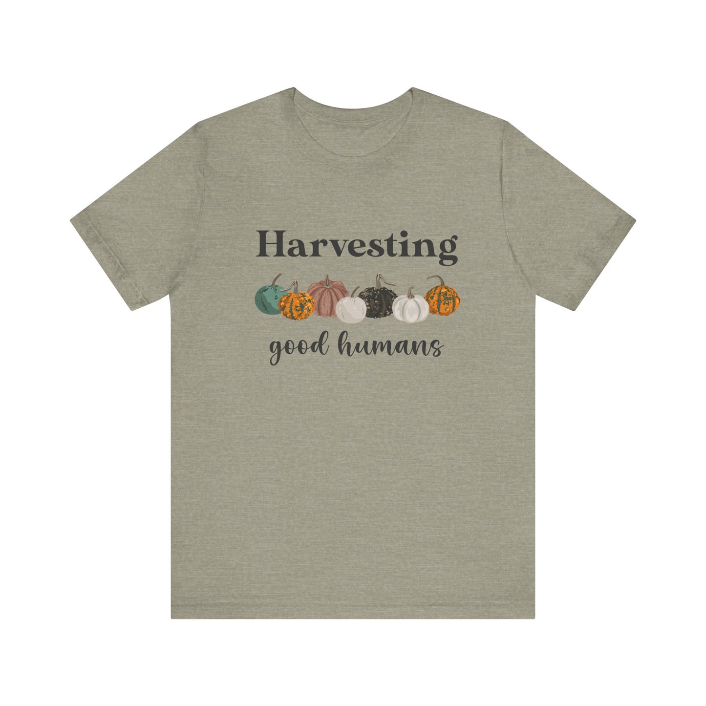 FALL Collection Harvesting Good Humans Unisex Tee