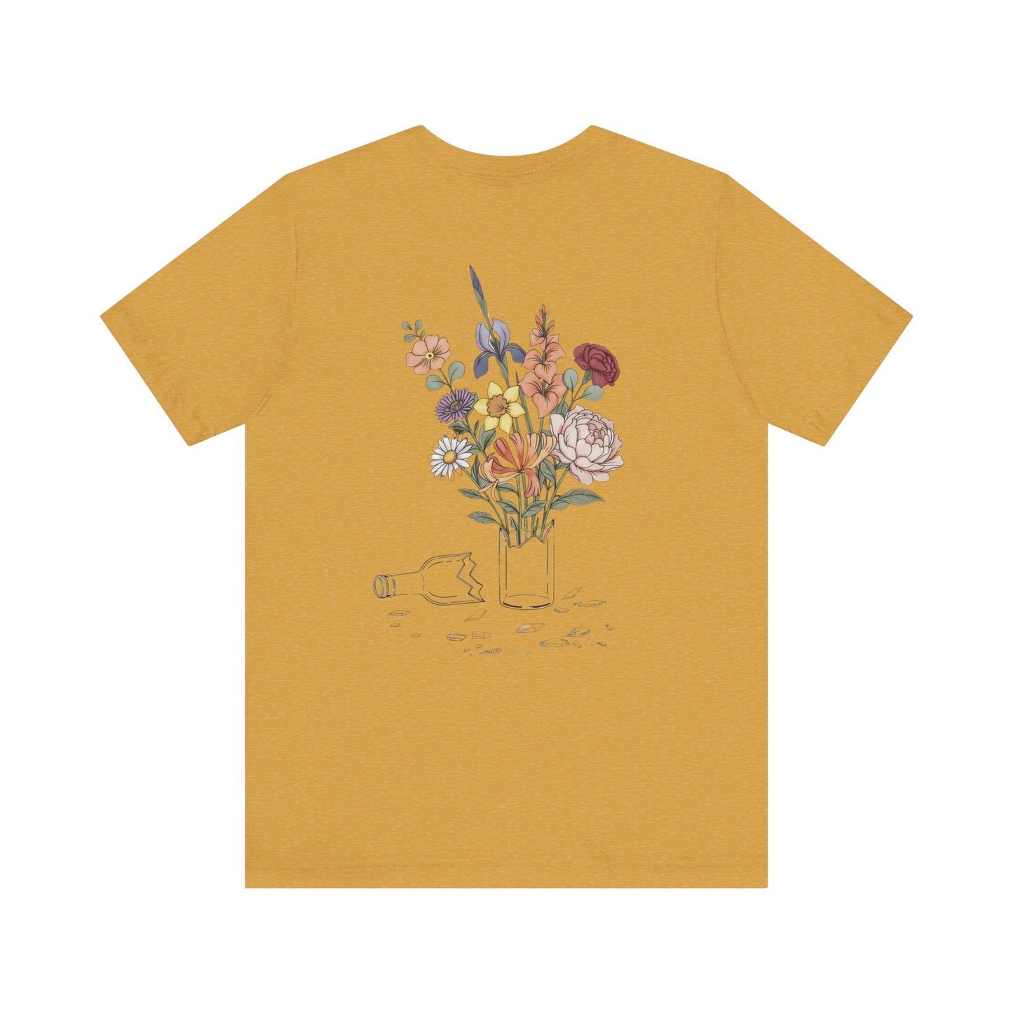 Bloom Where The Bottle Broke Unisex Tee