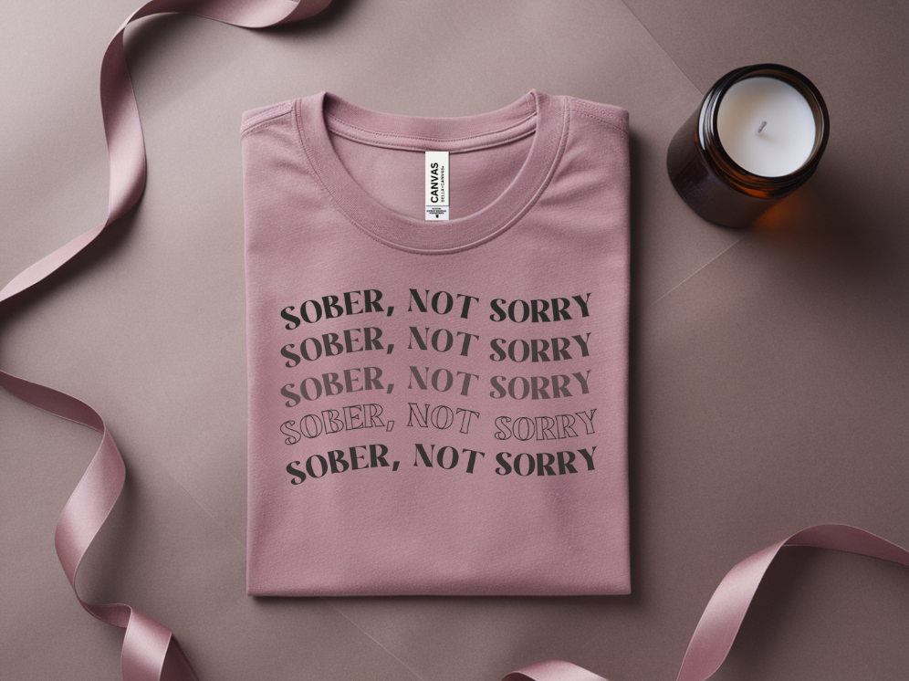 Sober Not Sorry Tee | Unisex T-Shirt