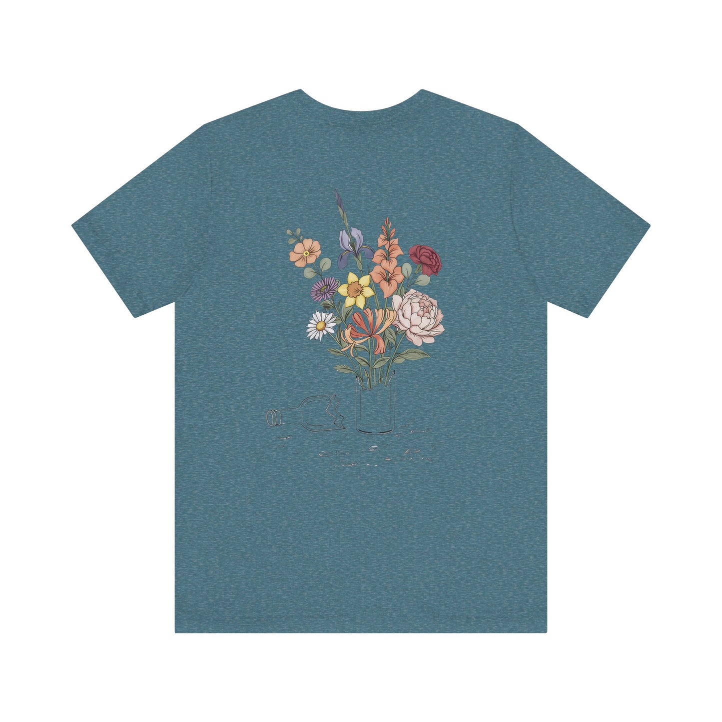 Bloom Where The Bottle Broke Unisex Tee