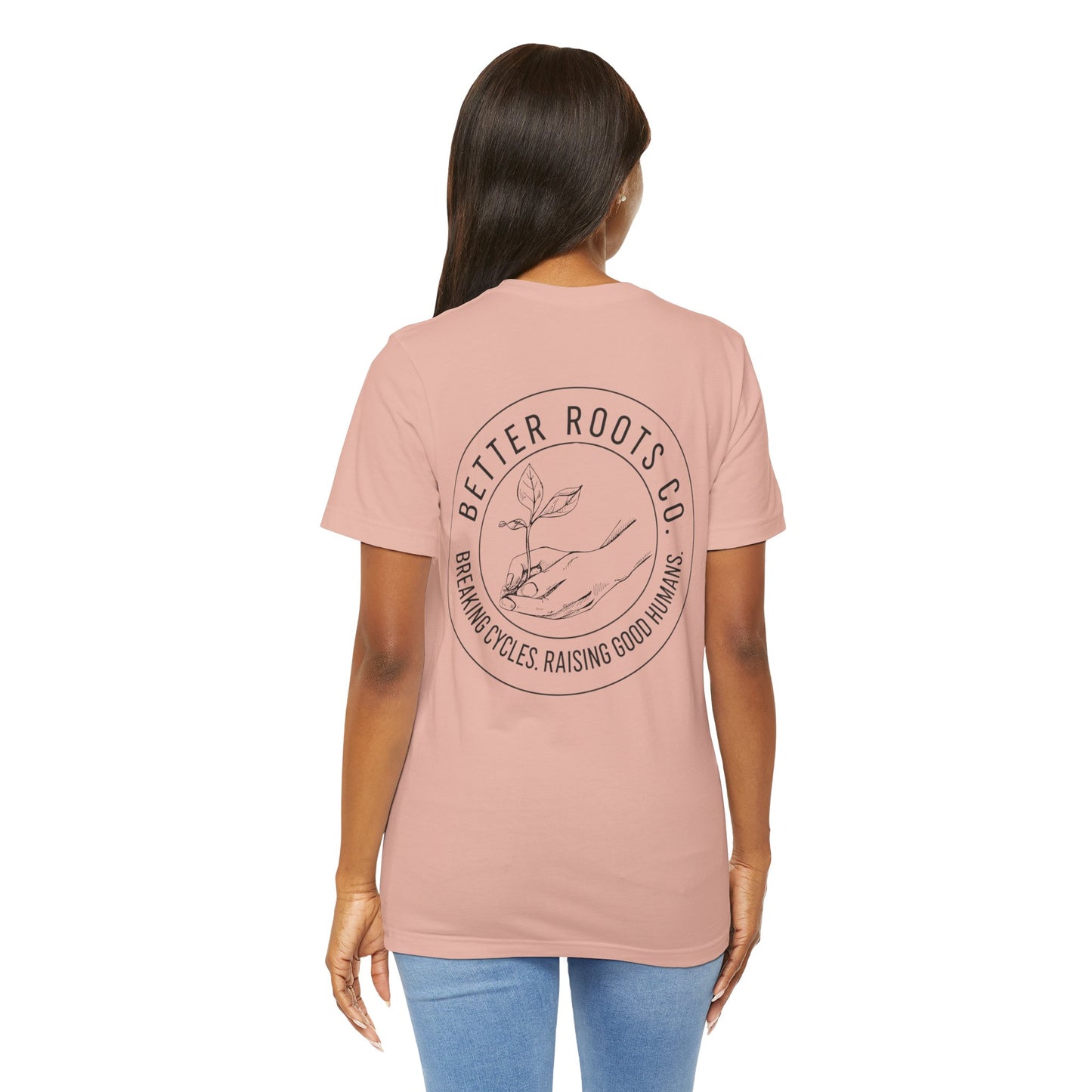 Better Roots Co. Lifestyle Donation Tee