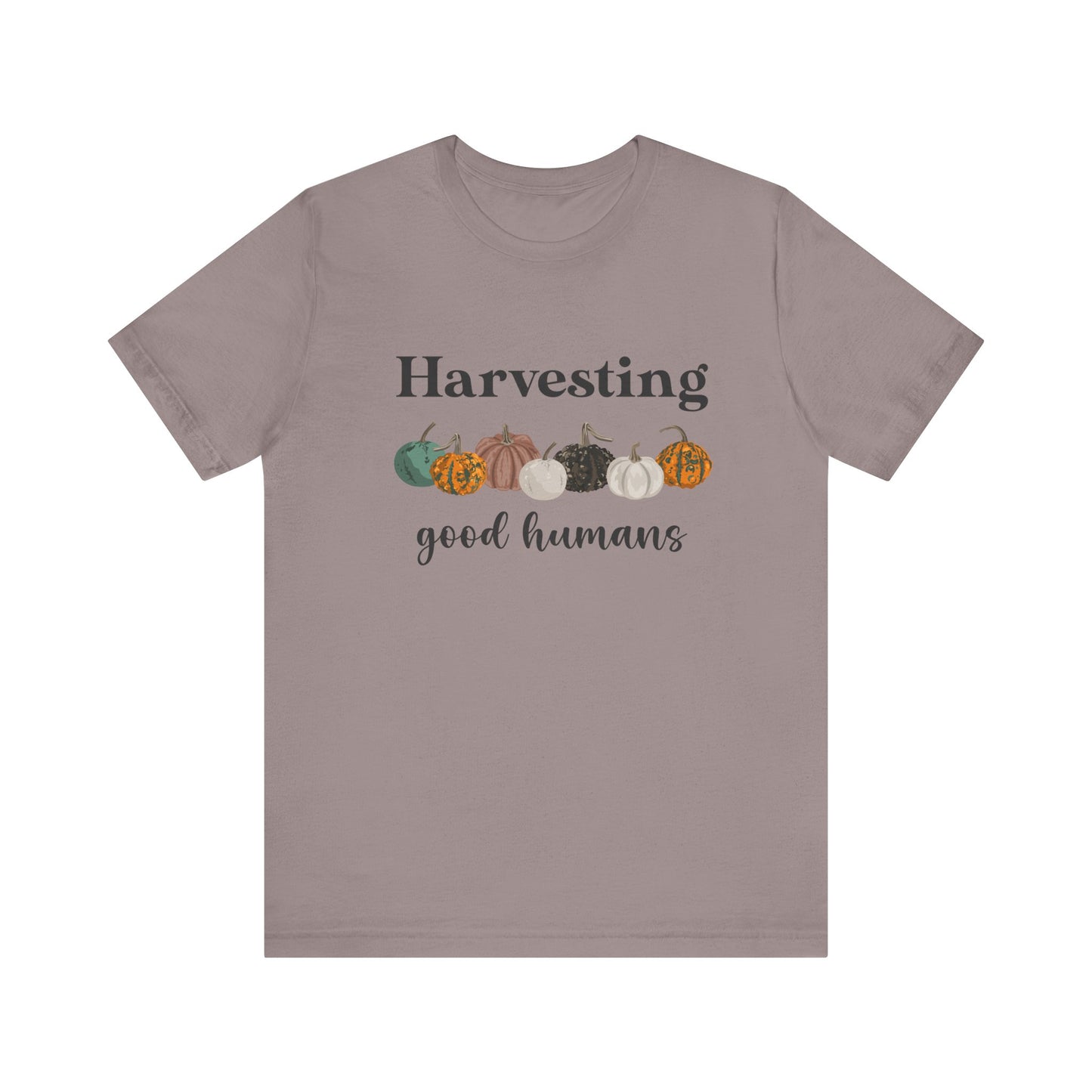 FALL Collection Harvesting Good Humans Unisex Tee